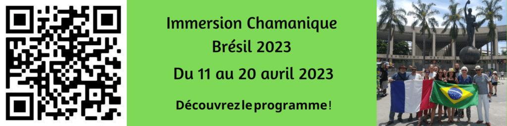 Immersion Chamanique Brésil 2023